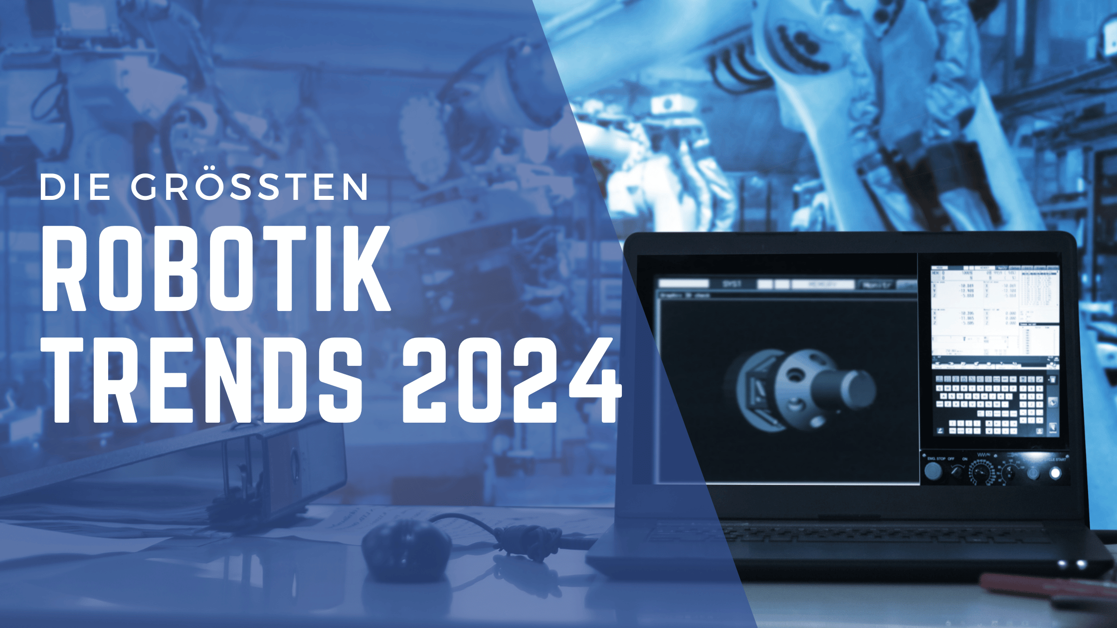 Die größten Robotik Trends 2024