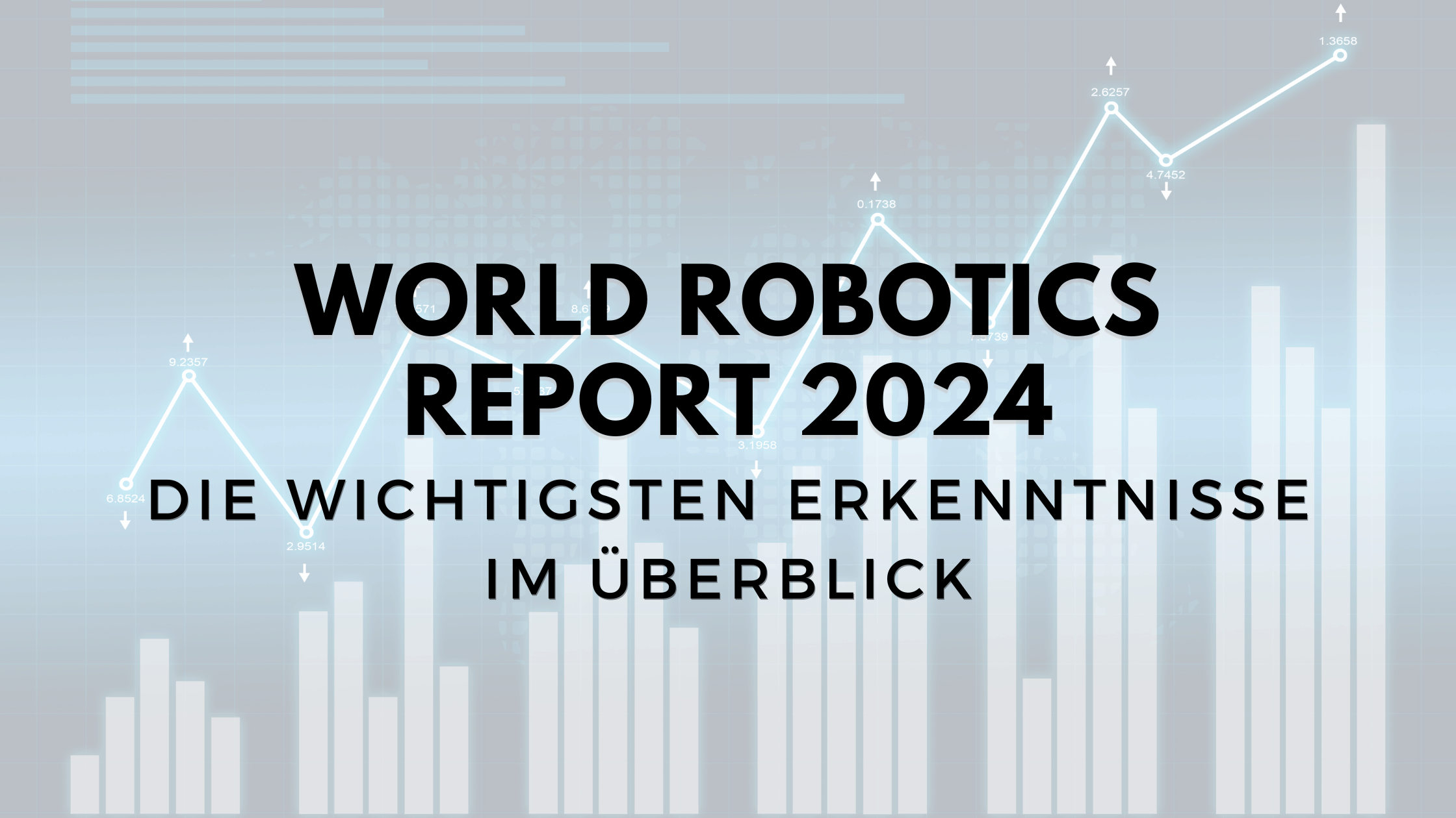 World Robotics Report 2024 – Die wichtigsten Erkenntnisse im Überblick